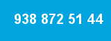 938 872 51 44 938 872 51 44